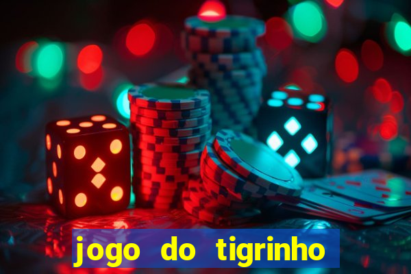 jogo do tigrinho de 5 reais